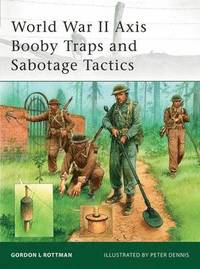 bokomslag World War II Axis Booby Traps and Sabotage Tactics