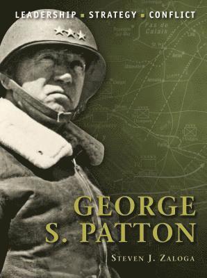 bokomslag George S. Patton