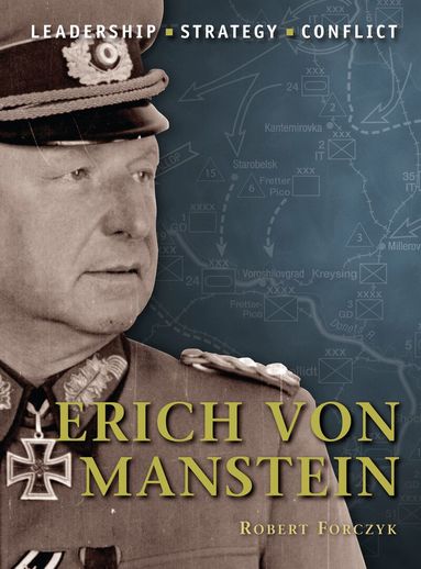 Robert Forczyk - Erich von Manstein, Häftad