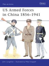 bokomslag US Armed Forces in China 1856-1941