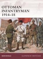 bokomslag Ottoman Infantryman 1914-18