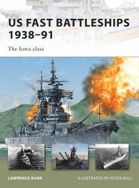 bokomslag US Fast Battleships 1938-91