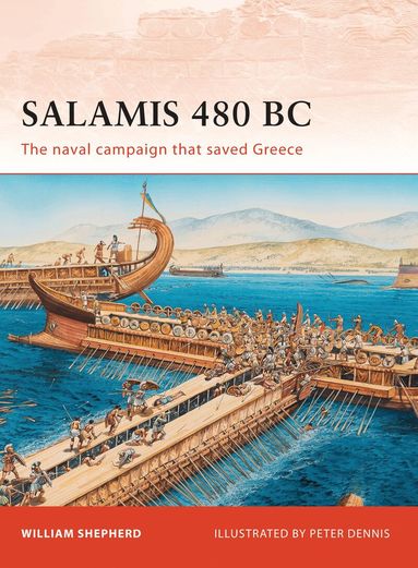 William Shepherd - Salamis 480 BC, Häftad