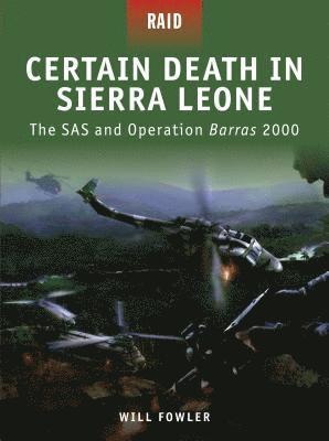 Certain Death in Sierra Leone 1