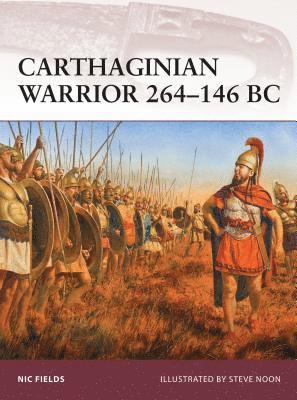 bokomslag Carthaginian Warrior 264-146 BC