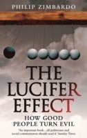 bokomslag Lucifer effect - how good people turn evil