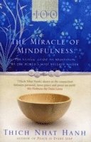 bokomslag The Miracle Of Mindfulness
