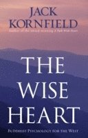 bokomslag The Wise Heart