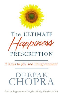 bokomslag The Ultimate Happiness Prescription
