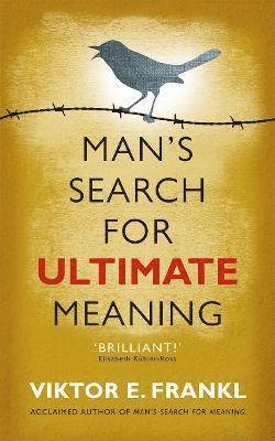 bokomslag Man's Search for Ultimate Meaning
