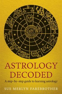 bokomslag Astrology Decoded