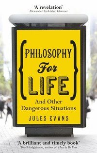 bokomslag Philosophy for Life