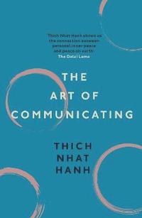 bokomslag The Art of Communicating