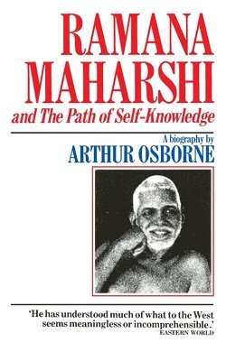 Ramana Maharshi And The Path Of Self Knowledge 1