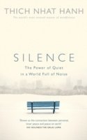 bokomslag Silence: The Power of Quiet in a World Full of Noise