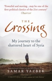 Samar Yazbek - Crossing, Häftad