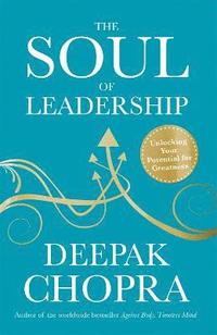 bokomslag The Soul of Leadership