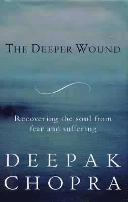 The Deeper Wound 1