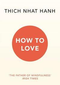 bokomslag How To Love
