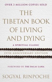 bokomslag The Tibetan Book Of Living And Dying