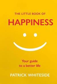 bokomslag The Little Book of Happiness