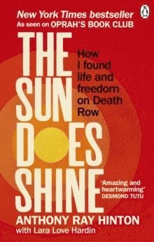 Anthony Ray Hinton - Sun Does Shine, Häftad