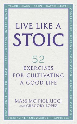 bokomslag Live Like A Stoic