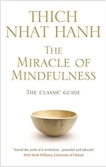 bokomslag Hanh: Miracle of Mindfulness