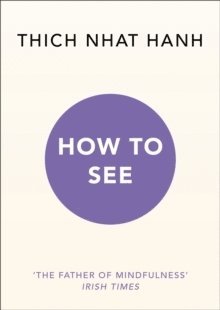How to See 1