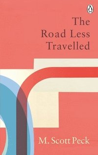 bokomslag The Road Less Travelled: Classic Editions