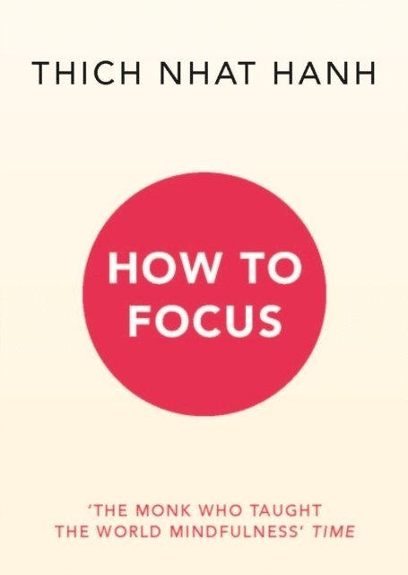 How to Focus 1