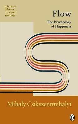 Mihaly Csikszentmihalyi - Flow, Häftad