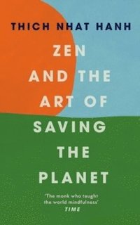 bokomslag Zen And The Art Of Saving The Planet