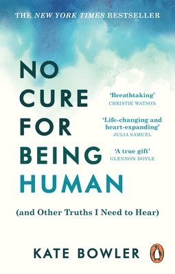 No Cure for Being Human 1