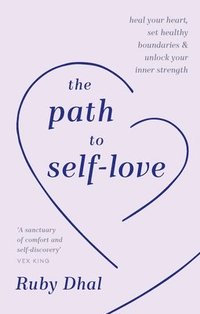 bokomslag The Path to Self-Love