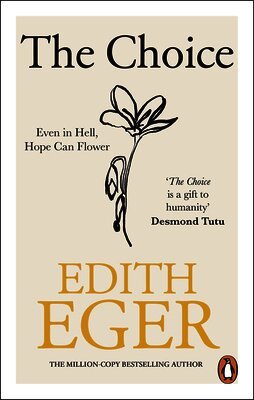 Edith Eger - Choice, Häftad