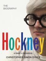 bokomslag Hockney: The Biography Volume 1