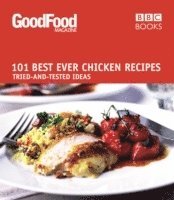 Good Food: Best Ever Chicken Recipes 1