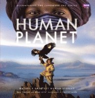Human Planet: Nature's Greatest Human Stories
