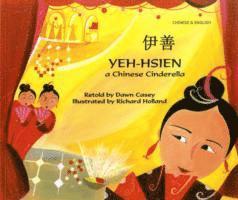 Yeh-Hsien a Chinese Cinderella in Chinese and English 1