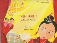 bokomslag Yeh-Hsien en kinesisk Askunge (engelska och svenska)