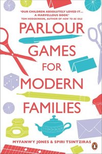bokomslag Parlour Games for Modern Families