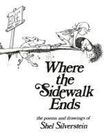 Shel Silverstein - Where the Sidewalk Ends, Inbunden