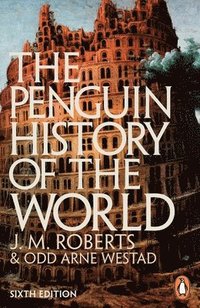 bokomslag The Penguin History of the World, 6th Edition: 6th edition