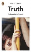John D. Caputo - Truth, Häftad