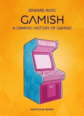 Edward Ross - Gamish, Inbunden
