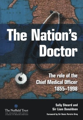 bokomslag The Nation's Doctor