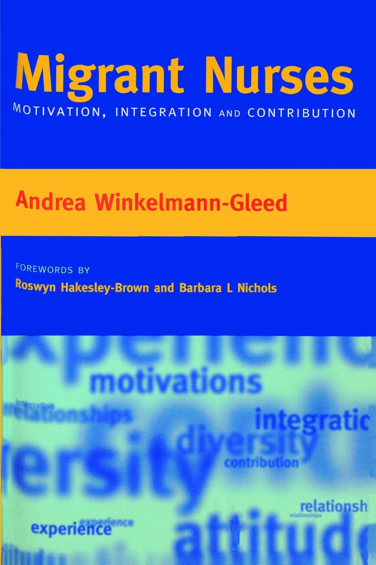 Andrea Winkelmann-Gleed, Roswyn Hakesley-Brown, Karen Atkin - Migrant Nurses, Häftad