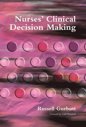 bokomslag Nurses' Clinical Decision Making