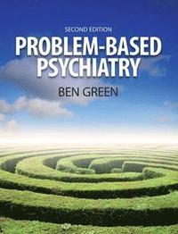 bokomslag Problem Based Psychiatry
